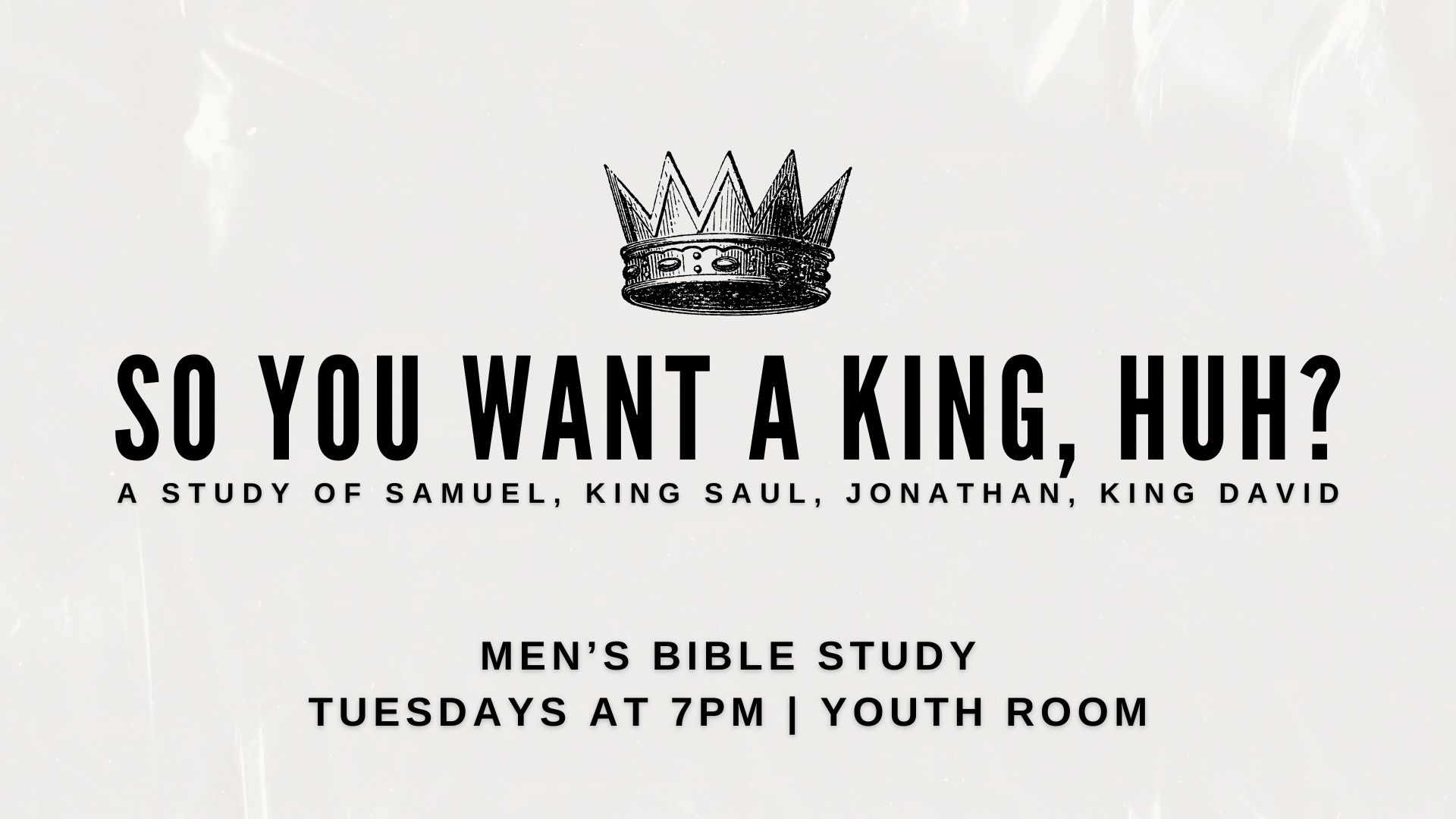 Men's bible study OT KINGS